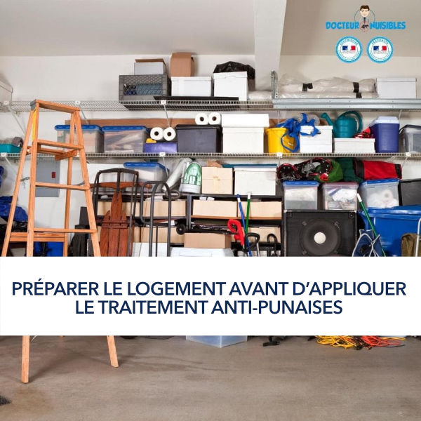 Préparer le logement avant d’appliquer le traitement anti-punaises